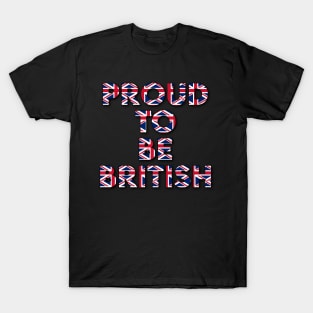 Proud to be British T-Shirt